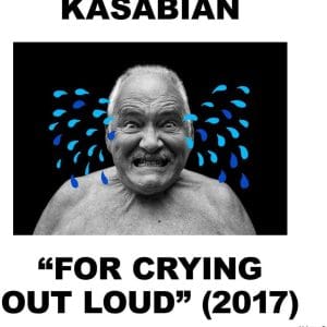 For Crying Out Loud (2017)