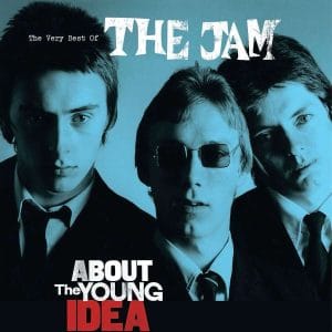 The Very Best Of The Jam - About The Young Idea