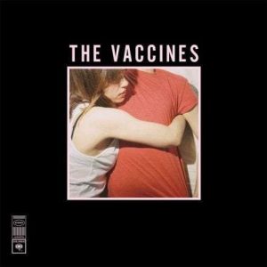What Did You Expect From the Vaccines? (10th Anniversary Edition)