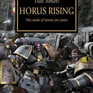 The Horus Hersey - Horus Rising: The Seeds of Heresy Are Sown